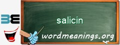 WordMeaning blackboard for salicin